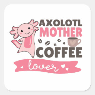 Axolotlマザーコーヒー愛好家スウィートアキソロテルスクエア スクエアシール