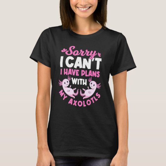 Axolotl引用文Axolotlsとの計画がある Tシャツ (正面)