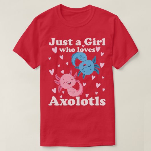 Axolotl愛する女の子Axolotls Axolotl値リスト Tシャツ (デザイン正面)