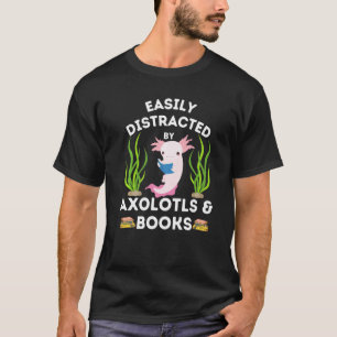 Axolotl に夢中 おもしろい Axolotl の名言 かっこいい アクソロット Tシャツ