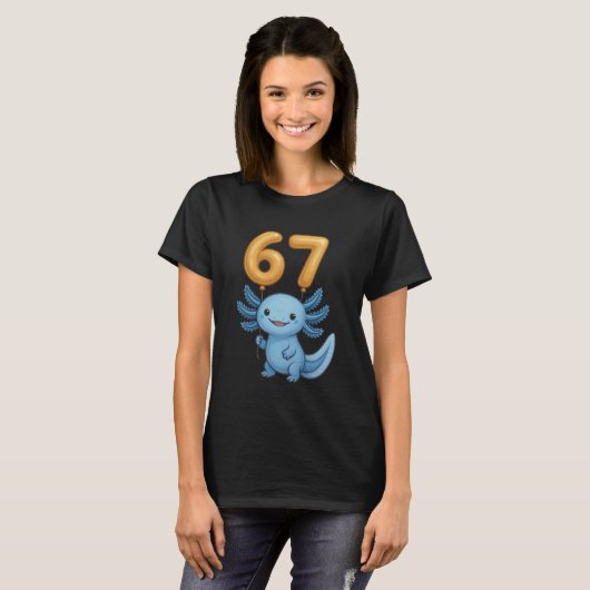 Axolotl 67 Meme Six Seven Balloon Funny Gen Alpha Tシャツ (正面フル)