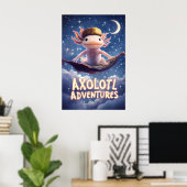 Axolotl Adventuresポスター – カーペ飛んでいるットファンタジー ポスター (ホームオフィス)