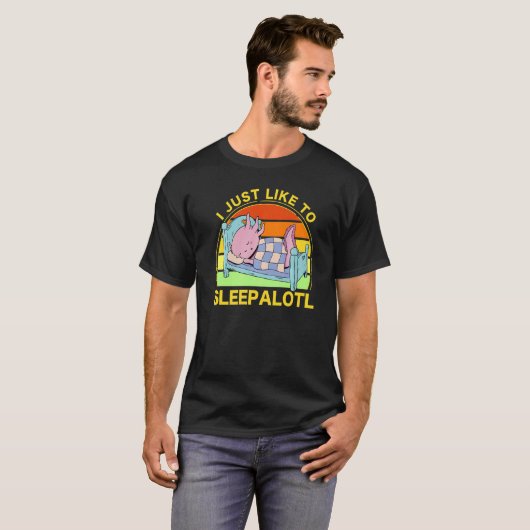 Axolotl Amphibian Sayings 2 Tシャツ (正面フル)