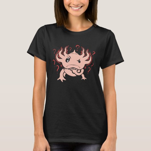 Axolotl  Amphibians Axolotls Lizards Tシャツ (正面)