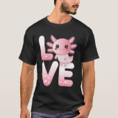 Axolotl Animals Kawaii Axolotls Lovers Cute Axolot Tシャツ (正面)