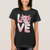 Axolotl Animals Kawaii Axolotls Lovers Cute Axolot Tシャツ (正面)