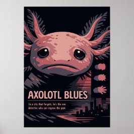 Axolotl Blues Noir Animal Art ポスター
