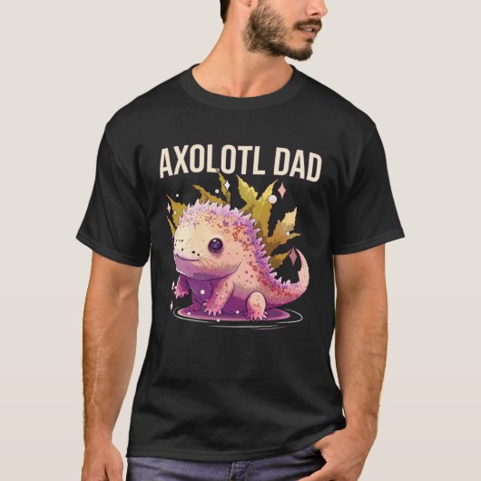 Axolotl Dad Amphibian Mexican Walking Fish Best Da Tシャツ (正面)