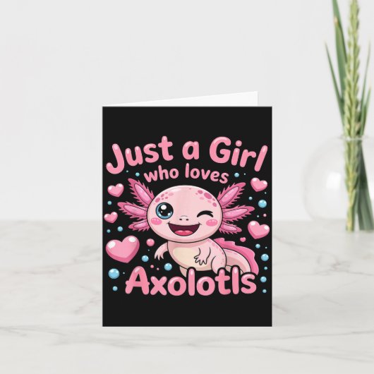 Axolotl Kawaii Just A Girl Who Loves Axolotls カード (正面)