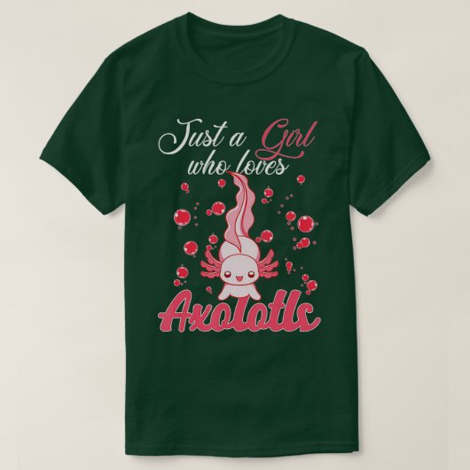 Axolotls Axolotl愛好家の贈り物を愛しているだけの女の子 Tシャツ (デザイン正面)