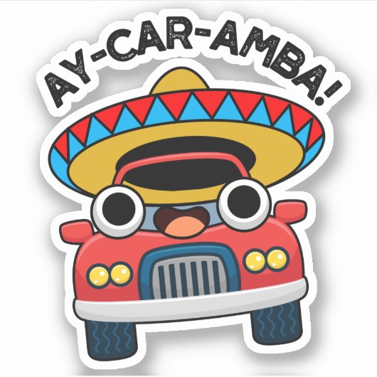 Ay-Car-Ambaメキシコおもしろい車のパン シール (正面)