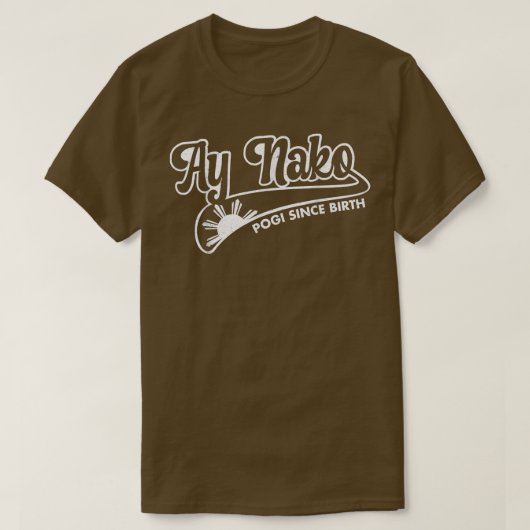 Ay Nako Pogi Since Birth Funny CuteFor Boys Men Ki Tシャツ (デザイン正面)