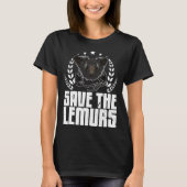 Aye Aye Primates Lemurs Madagascar  11 Tシャツ (正面)