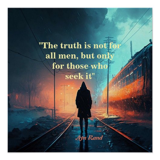 Ayn Rand引用文On The Truth (John Galt Image) ポスター (正面)