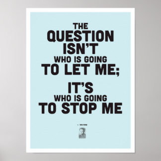 Ayn Rand Inspirational Quote - Philosophy Poster ポスター
