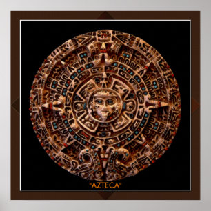 AZTECA to Mayan – サンアステカカレンダーアートプリント ポスター