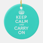 AzureとターコイズKeep Calm and Carry On セラミックオーナメント (裏面)