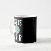Bアース・デイの計画はない コーヒーマグカップ (正面左)