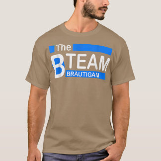 Bチームの新郎の友人たち 飲み会 Tシャツ