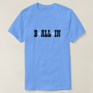 B ALL IN Tシャツ