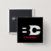 B-CAST 「私は」ボタンを投票しました 缶バッジ (正面&裏面)