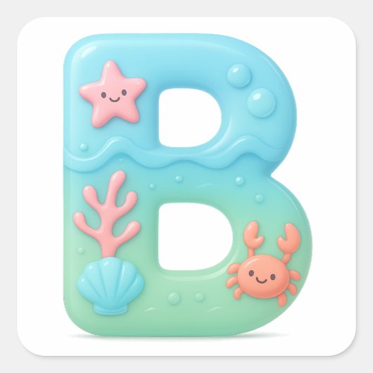 "B" Cute Bubble Letter - Underwater Sea Creature A スクエアシール (正面)