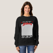 B-Day私の60誕生日のサイン私のシャツのサイン スウェットシャツ (正面フル)