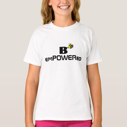 B emPOWERed女の子のTシャツ Tシャツ (正面)