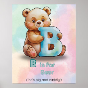 B is for Bear - Kids Poster (Digital) ポスター
