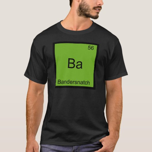 Ba - バンダースナッチ おもしろ化学元素記号 tシャツ (正面)