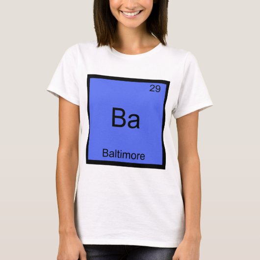 Ba - ボルチモア市 化学元素記号Tシャツ Tシャツ (正面)