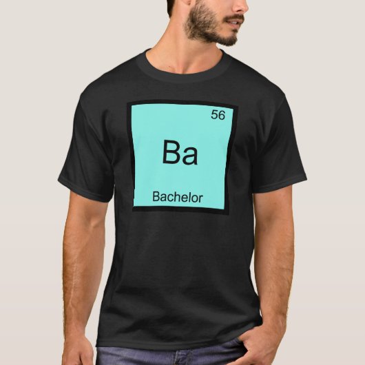 Ba -独身おもしろいな化学要素の記号のティー tシャツ (正面)