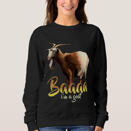 Baaaa Im A Goat スウェットシャツ (正面)