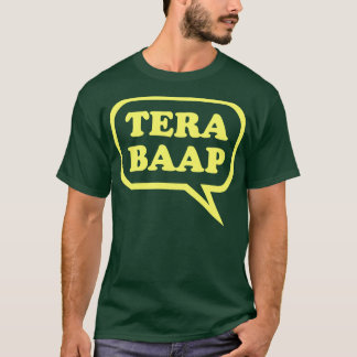Baap - DesiのテラTシャツ Tシャツ