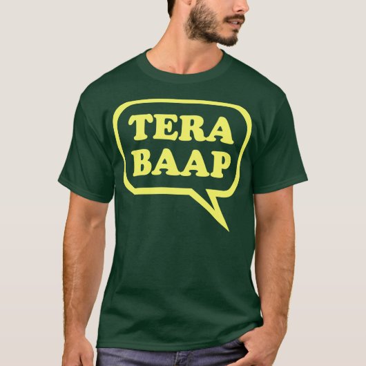 Baap - DesiのテラTシャツ Tシャツ (正面)