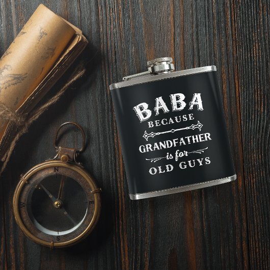 Baba | Funny Grandfather Is For Old Guys フラスク