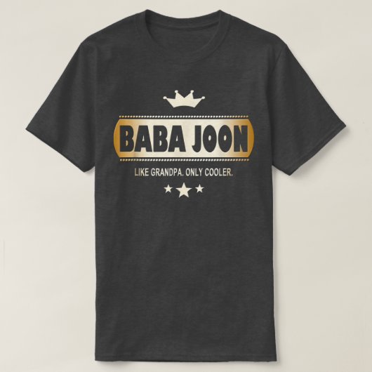 Baba Joon Like Grandpa Only Cooler Tee in Persian  Tシャツ (デザイン正面)