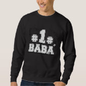 Baba Number One  Turkish Father  Baba スウェットシャツ (正面)