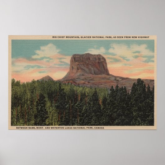 Babb, MT - View of Big Chief Mountain from Hwy ポスター (正面)