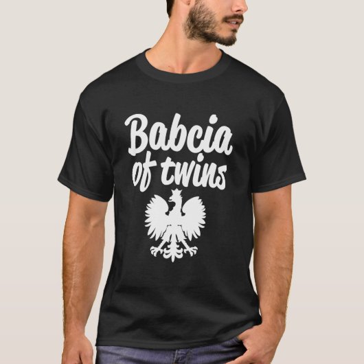 Babcia Of Twins Polish Eagle Tシャツ (正面)