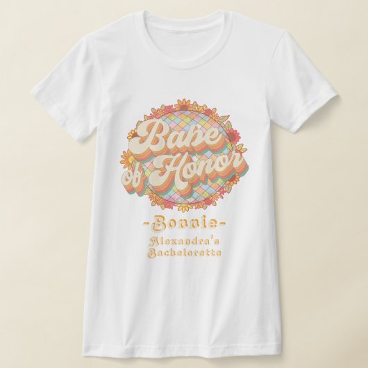 Babe Of Honorレトロ60s 70sバチェロレッテ週末 Tシャツ (レイダウン)