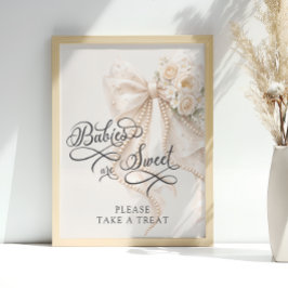 Babies Are Sweet Take a Treat Bow Floral ポスター