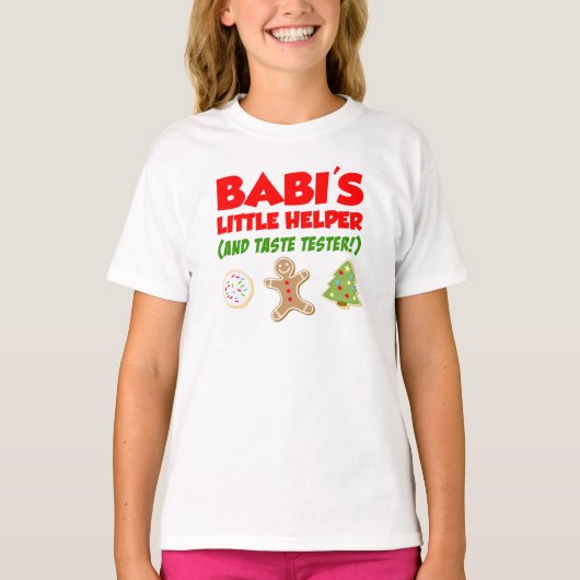 Babi's Little Helper Christmas Cookie Tシャツ (正面)