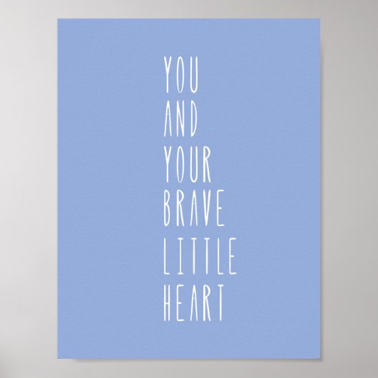 Baby Blue Brave Little Heart Quote Nursery Poster ポスター (正面)