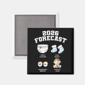 Baby Coming Soon 2026 Forecast Baby Shower Funny N マグネット (正面/裏面)