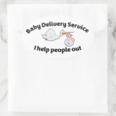Baby Delivery Service I help people out | midwife 楕円形シール (バッグ)