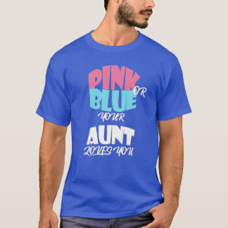 Baby Gender Reveal for AUNT  classique  Tシャツ