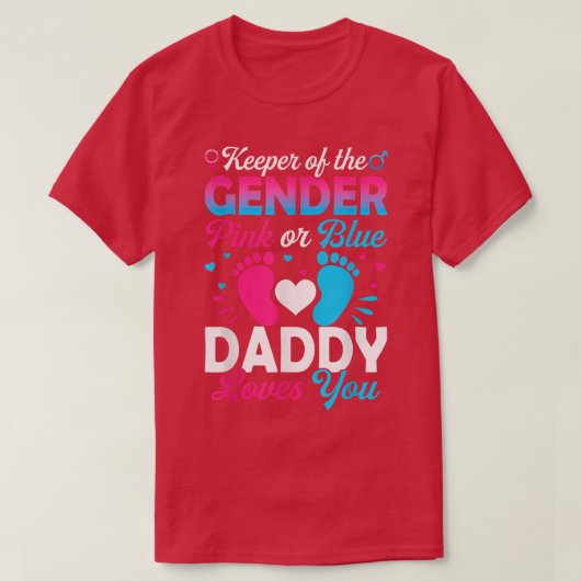 Baby Gender Reveal Shower Pink Or Blue Daddy Loves Tシャツ (デザイン正面)
