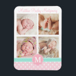 Baby Girl Pink誕生Keepsake パーソナライズされたPhoto マグネット<br><div class="desc">可愛パーソナライズされたい誕生の形見。4枚の写真をお気に入りの掲載。ベビーの名前とモノグラムでパーソナライズ。赤面ピンクと白の水玉模様パターン、ミント緑の詳細。</div>