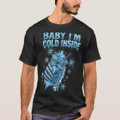 Baby I'm Cold Inside Iced Coffee Heart Skeleton Ch Tシャツ (正面)